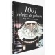 LIBRO 1001 RELOJES DE PULSERA DESDE 1925