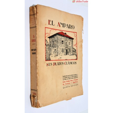 LIBRO EL AMPARO - SUS PLATOS CLASICOS