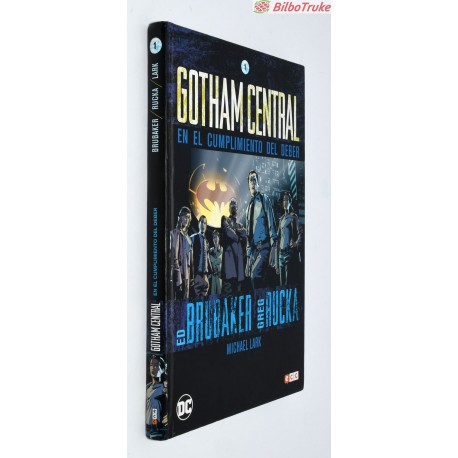 GOTHAM CENTRAL EN EL CUMPLIMIENTO DEL DEBER