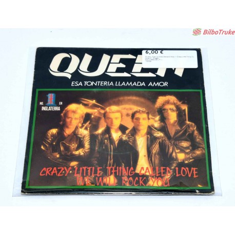 Queen - Esa Tonteria Llamada Amor Crazy Little Thing Called Love (7", Single)