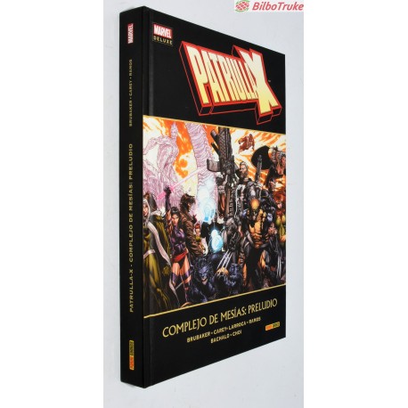 PATRULLA X - COMPLEJO DE MESIAS PRELUDIO