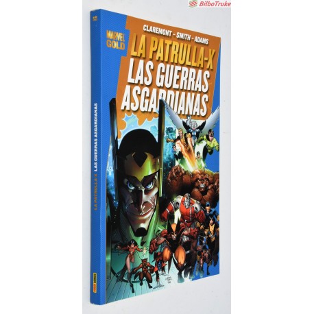 MARVEL GOLD: LA PATRULLA-X. LAS GUERRAS ASGARDIANAS