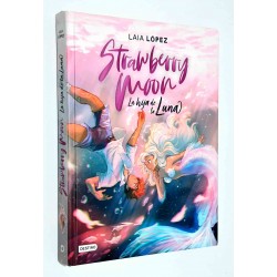 LIBRO ILUSTRADO STRAWBERRY MOON HIJA LUNA