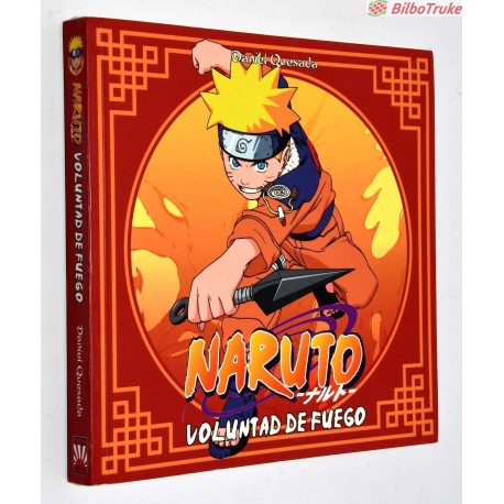 LIBRO NARUTO VOLUNTAD DE FUEGO