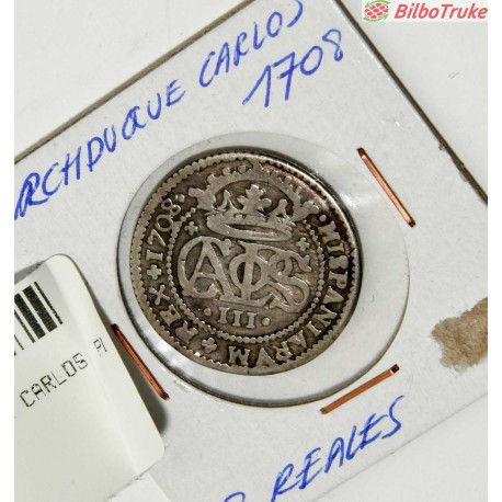 MONEDA 2 REALES 1708 ARCHIDUQUE CARLOS PLATA