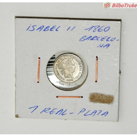 MONEDA 1 REAL ISABEL II 1860 BARCELONA