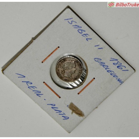 MONEDA 1 REAL ISABEL II 1861 BARCELONA