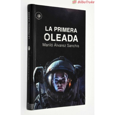NOVELA LA PRIMERA OLEADA