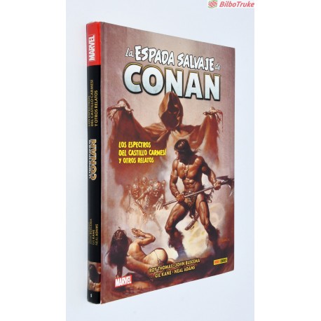 LA ESPADA SALVAJE DE CONAN - LOS ESPECTROS DEL CASTILLO CARMESI Y OTROS RELATOS