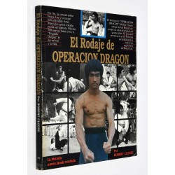 LIBRO EL RODAJE DE OPERACION DRAGON