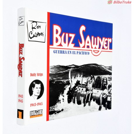 BUZ SAWYER - GUERRA EN EL PACIFICO