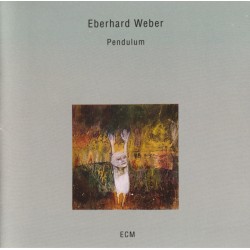 Eberhard Weber - Pendulum (CD, Album)