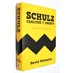 BIOGRAFIA SCHULZ - CARLITOS Y SNOOPY - UNA BIOGRAFIA