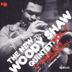 The New Woody Shaw Quintet - Vol.1 At Hamburg 1982 (CD, Album)