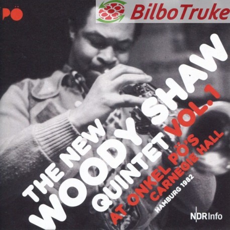The New Woody Shaw Quintet - Vol.1 At Hamburg 1982 (CD, Album)