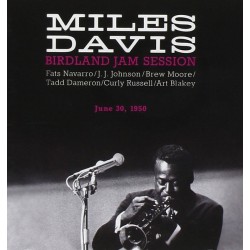 Miles Davis - Birdland Jam Session June 30, 1950 (CD, Unofficial)