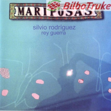 Silvio Rodríguez, Rey Guerra - Mariposas (CD, Album)