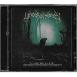 Woods Of Ypres - Against The Seasons: Cold Winter Songs From The Dead Summer Heat ‎ (CD, EP, RE, RM)
