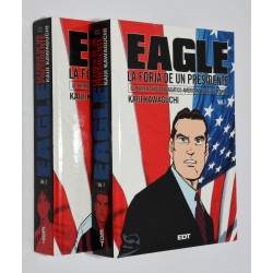 MANGA EAGLE LA FORJA DE UN PRESIDENTE 1 A 2