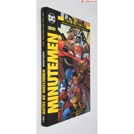 ANTES DE WATCHMEN: MINUTEMEN