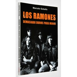 LOS RAMONES: DEMASIADO DUROS PARA MORIR