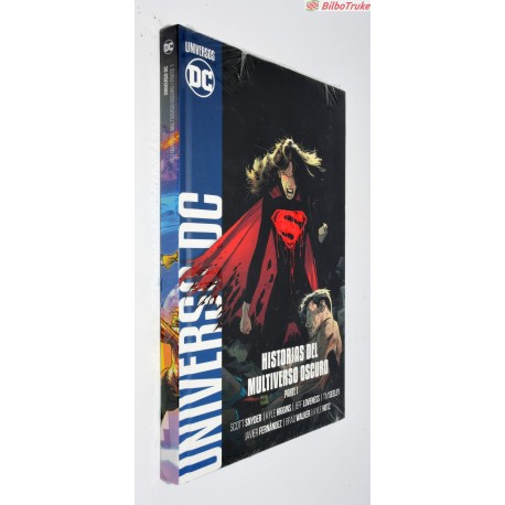 DC UNIVERSO DC. HISTORIAS DE UNIVERSO OSCURO (PARTE 1)