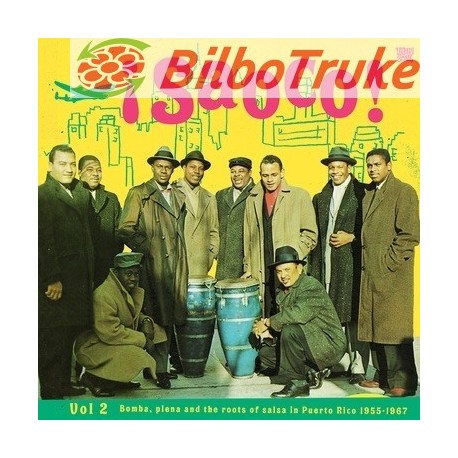 VINILO ¡SAOCO! VOL 2 - BOMBA, PLENA AND THE ROOTS OF SALSA IN PUERTO RICO 1955-1967 LP