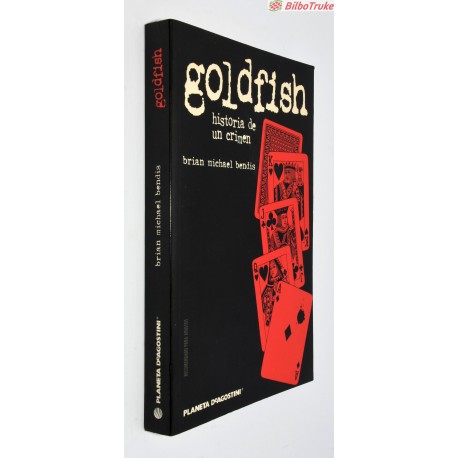 GOLDFISH. HISTORIA DE UN CRIMEN