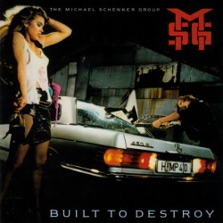 The Michael Schenker Group - Built To Destroy (CD, Album, RE, RM)