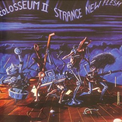 Colosseum II - Strange New Flesh (CD, Album, RM)