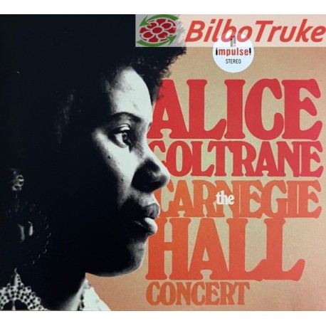 Alice Coltrane - The Carnegie Hall Concert (2xCD, Album, Dig)