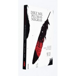 DIEZ MIL PLUMAS NEGRAS