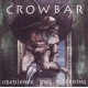 Crowbar (2) - Obedience Thru Suffering (CD, Album, RE)