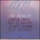 Pat Metheny, Charlie Haden, Jack DeJohnette, Dewey Redman, Mike Brecker* - 80/81 (2xCD, Album, RE)