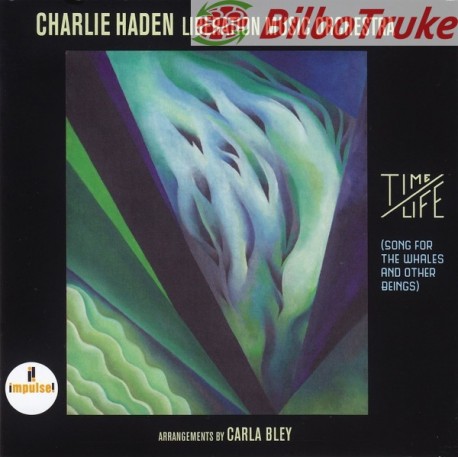 Charlie Haden, Liberation Music Orchestra - Time/Life (Song For The Whales And Other Beings) (CD, Album)
