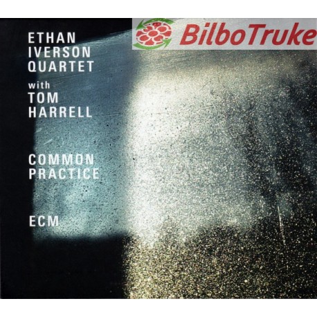 Ethan Iverson Quartet With Tom Harrell - Common Practice (CD, Album)