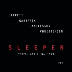 Jarrett, Garbarek, Danielsson, Christensen - Sleeper (Tokyo, April 16, 1979) (2xCD, Album)