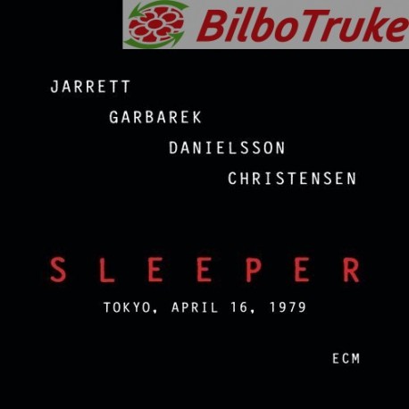 Jarrett, Garbarek, Danielsson, Christensen - Sleeper (Tokyo, April 16, 1979) (2xCD, Album)