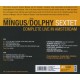 Charles Mingus/Eric Dolphy Sextet* - Complete Live In Amsterdam (2xCD, Comp, RE)