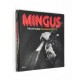MINGUS - THE LOST ALBUM FROM RONNIE SCOTT'S (3XCD, ALBUM, DLX)