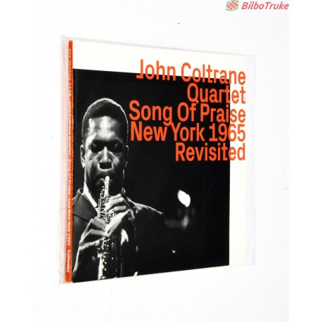 JOHN COLTRANE QUARTET - SONG OF PRAISE NEW YORK 1965 REVISITED (CD, RE, RM)