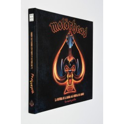 MOTORHEAD - LA HISTORIA DE LA BANDA MAS RUIDOSA DEL MUNDO