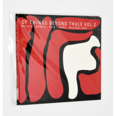 McPhee* - Rempis* - Reid* - Lopez* - Nilssen-Love* - Of Things Beyond Thule Vol. 2 (CD, Album)