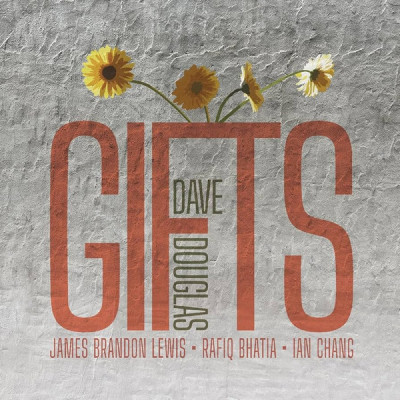 Dave Douglas - Gifts (CD, Album)