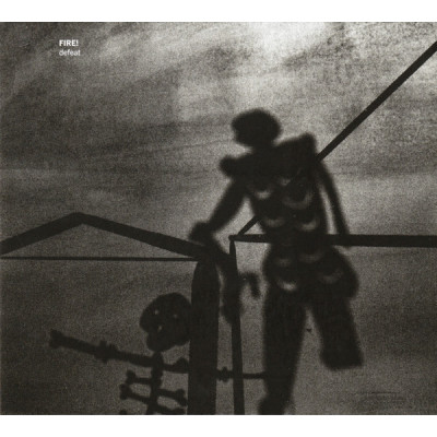 Fire! - Defeat (CD, Album)