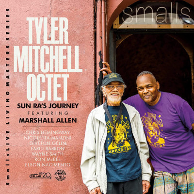 Tyler Mitchell Octet Featuring Marshall Allen - Sun Ra's Journey (CD, Album)