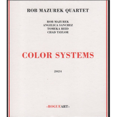 Rob Mazurek Quartet - Color Systems (CD, Album)
