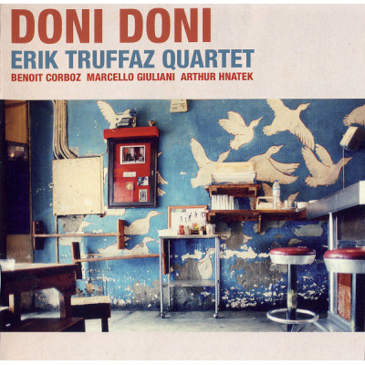 Erik Truffaz Quartet - Doni Doni (CD, Album)