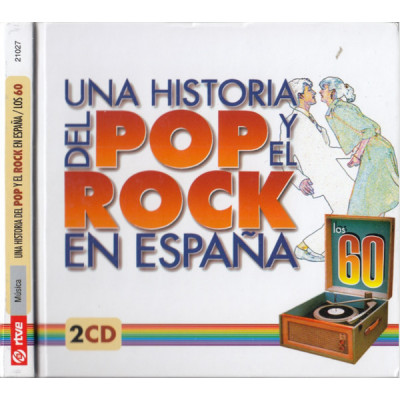 Various - Una Historia Del Pop Y El Rock En España / Los 60 (2xCD, Comp, Boo)