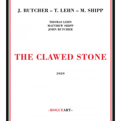J. Butcher* - T. Lehn* - M. Shipp* - The Clawed Stone (CD, Album)